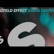 Ganzfeld Effect Going Deeper Original Mix