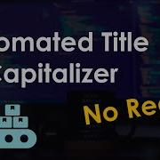 Add Title Capitalization To A String Using JavaScript