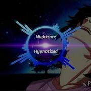 Nightcore Hypnotized By Set It Off