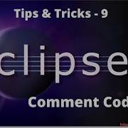 9 Comment Code In Eclipse How To Comment Uncomment In Eclipse Eclipse Shortcuts For Comments