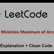 2439 Minimize Maximum Of Array Binary Search