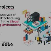 Study And Analysis Of Various Task Scheduling Algorithms In The Cloud Computing Environment