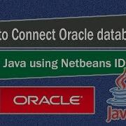 Oracle APEX How To Connect Oracle Database With Java Using Net Beans IDE