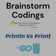 Tutorial 38 Println Vs Printf Functions In GO Golang For Beginners