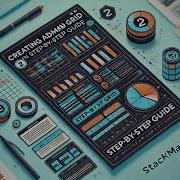 How To Create Admin Grids In Magento 2 Step By Step Guide