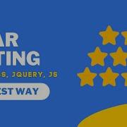 Star Rating With HTML CSS And Javascript Jquery User Rating With Source Code HA Codes