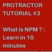 Protractor Tutorial 3 What Is NPM Node Package Manager In Node Js