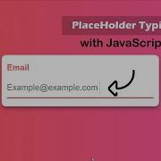 Placeholder Typing Effect Width JavaScript Using Html Css JavaScript Tutorial