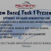 DFP40053 Problem Based Task 1 Presentation