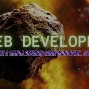 Build An Asteroid Shooting Game With HTML CSS JavaScript Beginner Web Development Project