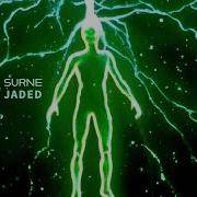 Jaded
