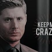 Dean Sam CRAZY Humor