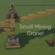 Small Mining Crane In Minecraft Tutorial Guide