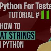 Python For Testers 11 How To Format Strings In Python
