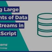Storing Large Amounts Of Data With Streams In ObjectScript