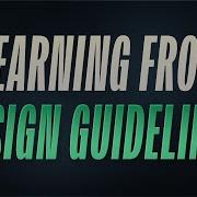 Learning From Material Design And Human Interface Guidelines