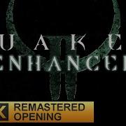 Quake II Enhanced 2023 𝙰𝙸 Remastered Opening UHD 4K 8K