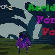 Acrid Is A Hit And Run Tank Acrid For Fools