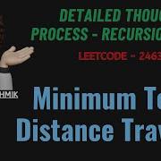 Minimum Total Distance Traveled Detailed Thought Process Leetcode 2463 CodestorywithMIK