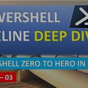 Working With PowerShell Pipelines EP 03 PowerShell Zero To Hero In Month