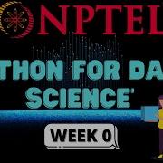 NPTEL Python For Data Science Week 0 Quiz Assignment Solution January 2021 Swayam