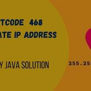Leetcode 468 Validate IP Address Java Solution