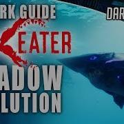Shadow Evolution Guide Maneater