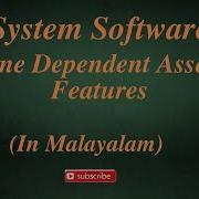 Part 7 Machine Dependent Assembler Features System Software