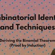 Deriving The Binomial Theorem A Proof By Induction