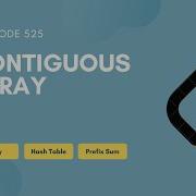 Contiguous Array Leetcode 525 Arrays HashTable Prefix Sum