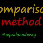 System Of Equations Comparison Method