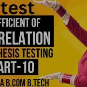 Test Of Hypothesis About Coefficient Of Correlation Hypothesis TestingBBA BCA BCOM BTECH Dream Maths