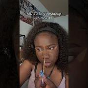 How To Do BRATZ MAKEUP