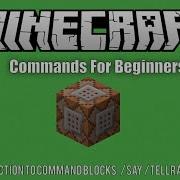 Minecraft Commands For Beginners Ep 2 Say Tellraw Title And Introduction To 1 9 Commandblocks