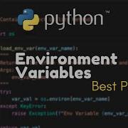 Python Environment Variables Best Practices
