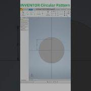 Circular Pattern Feature In Autodesk Inventor Autodesk Autodeskinventor Cadlearning
