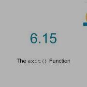 6 15 The Exit Function