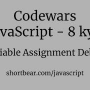 Codewars Javascript Variable Assignment Debug