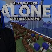 Alan Walker Alone Noteblock Song