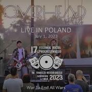 Overhead War To End All Wars Live In Poland 2023