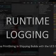 Best UE5 Plugin For Runtime Debugging Use PrintString In Shipping Builds With The UE5 GLS Plugin