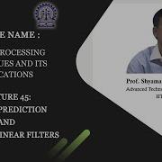 Lecture 45 Linear Prediction And Optimum Linear Filters