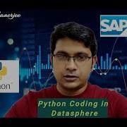 Python Scripting In SAP Datasphere Demo With Example Sample Code