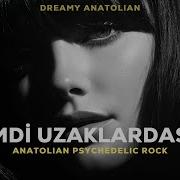 Şimdi Uzaklardasın Psychedelic Rock Cover