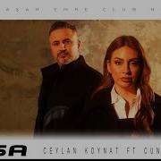 Ceylan Koynat Masa Y Emre Music Club Remix