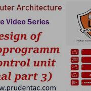 Design Of Microprogrammed Control Unit Final Part 3 Microprogram Sequencer