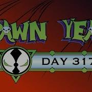 Spawn Year Day 317 Spawn 176