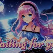 Nightcore I Ll Be Right Here Lyrics