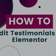 How To Edit Testimonials In Elementor