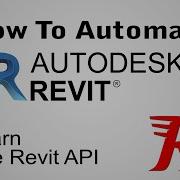 Learn The Revit API Automate Your Autodesk Revit Workflows